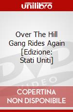 Over The Hill Gang Rides Again [Edizione: Stati Uniti] dvd