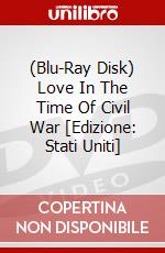 (Blu-Ray Disk) Love In The Time Of Civil War [Edizione: Stati Uniti] brd