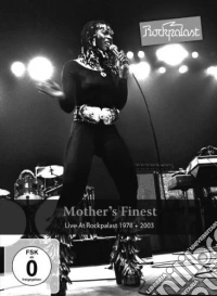 Mother's Finest - Live At Rockpalast 1978-2003 dvd