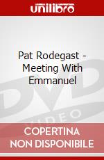 Pat Rodegast - Meeting With Emmanuel dvd