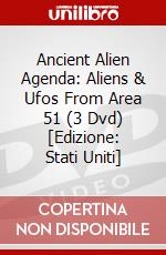 Ancient Alien Agenda: Aliens & Ufos From Area 51 (3 Dvd) [Edizione: Stati Uniti] dvd