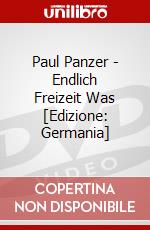 Paul Panzer - Endlich Freizeit Was [Edizione: Germania] dvd