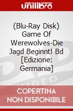 (Blu-Ray Disk) Game Of Werewolves-Die Jagd Beginnt! Bd [Edizione: Germania] brd