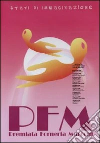 Premiata Forneria Marconi. Stati di immaginazione dvd