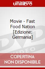 Movie - Fast Food Nation [Edizione: Germania] dvd