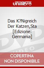 Das K?Nigreich Der Katzen,Sta [Edizione: Germania] dvd
