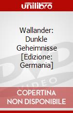 Wallander: Dunkle Geheimnisse [Edizione: Germania] dvd