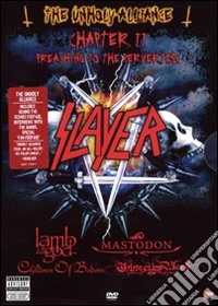 Slayer. Unholy Alliance dvd