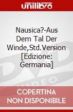 Nausica?-Aus Dem Tal Der Winde,Std.Version [Edizione: Germania] dvd