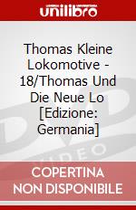 Thomas Kleine Lokomotive - 18/Thomas Und Die Neue Lo [Edizione: Germania] dvd