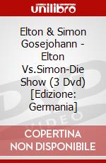 Elton & Simon Gosejohann - Elton Vs.Simon-Die Show (3 Dvd) [Edizione: Germania] dvd