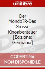 Der Mondb?R-Das Grosse Kinoabenteuer [Edizione: Germania] dvd