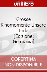Grosse Kinomomente-Unsere Erde [Edizione: Germania] dvd