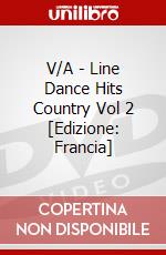 V/A - Line Dance Hits Country Vol 2 [Edizione: Francia] dvd