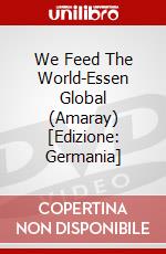 We Feed The World-Essen Global (Amaray) [Edizione: Germania] dvd
