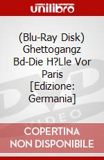 (Blu-Ray Disk) Ghettogangz Bd-Die H?Lle Vor Paris [Edizione: Germania] brd