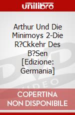 Arthur Und Die Minimoys 2-Die R?Ckkehr Des B?Sen [Edizione: Germania] dvd
