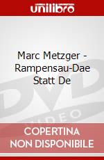 Marc Metzger - Rampensau-Dae Statt De dvd