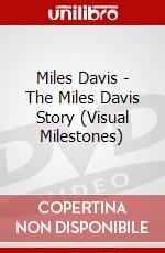 Miles Davis - The Miles Davis Story (Visual Milestones) dvd