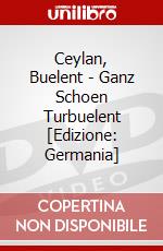 Ceylan, Buelent - Ganz Schoen Turbuelent [Edizione: Germania] dvd