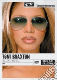 Toni Braxton. From Toni With Love. The Video Collection dvd