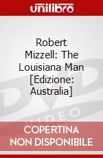 Robert Mizzell: The Louisiana Man [Edizione: Australia] dvd