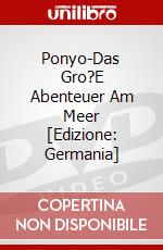 Ponyo-Das Gro?E Abenteuer Am Meer [Edizione: Germania] dvd