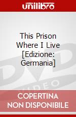This Prison Where I Live [Edizione: Germania] dvd