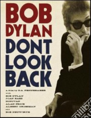 (Blu-Ray Disk) Bob Dylan - Don'T Look Back film in dvd di D.A. Pennebaker