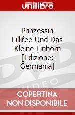 Prinzessin Lillifee Und Das Kleine Einhorn [Edizione: Germania] dvd