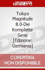 Tokyo Magnitude 8.0-Die Komplette Serie [Edizione: Germania] dvd