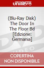 (Blu-Ray Disk) The Door In The Floor Bd [Edizione: Germania] brd