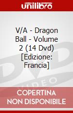 V/A - Dragon Ball - Volume 2 (14 Dvd) [Edizione: Francia] dvd