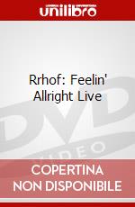 Rrhof: Feelin' Allright Live dvd