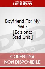 Boyfriend For My Wife [Edizione: Stati Uniti] dvd