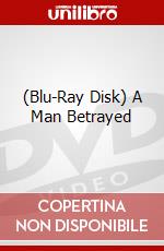 (Blu-Ray Disk) A Man Betrayed brd