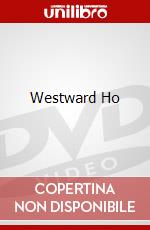 Westward Ho dvd