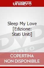 Sleep My Love [Edizione: Stati Uniti] dvd