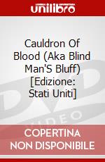 Cauldron Of Blood (Aka Blind Man'S Bluff) [Edizione: Stati Uniti] dvd