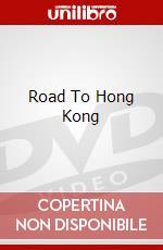 Road To Hong Kong dvd
