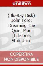(Blu-Ray Disk) John Ford: Dreaming The Quiet Man [Edizione: Stati Uniti] brd