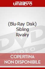 (Blu-Ray Disk) Sibling Rivalry brd