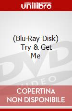 (Blu-Ray Disk) Try & Get Me brd