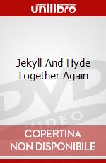Jekyll And Hyde Together Again dvd
