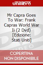 Mr Capra Goes To War: Frank Capras World War Ii (2 Dvd) [Edizione: Stati Uniti] dvd