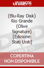 (Blu-Ray Disk) Rio Grande (Olive Signature)  [Edizione: Stati Uniti] brd