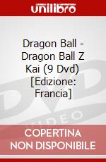 Dragon Ball - Dragon Ball Z Kai (9 Dvd) [Edizione: Francia] dvd