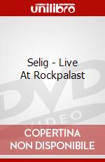 Selig - Live At Rockpalast dvd