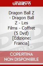 Dragon Ball Z - Dragon Ball Z - Les Films - Coffret (5 Dvd) [Edizione: Francia] dvd