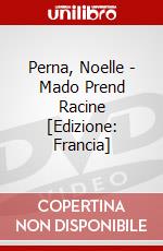 Perna, Noelle - Mado Prend Racine [Edizione: Francia] dvd